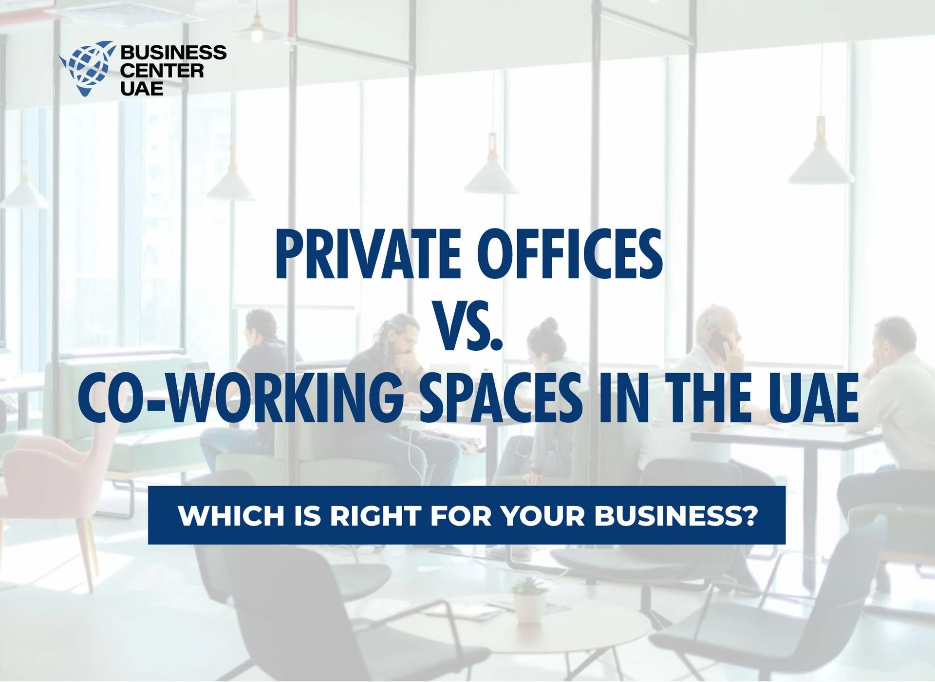 Co-working Spaces in the UAE